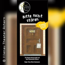 Bitte Nicht Stören 24.10.2026 Illenau Theater Achern e.V.