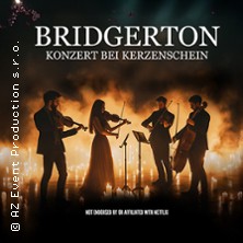 Bridgerton Musik bei Kerzenschein 26.05.2026 STADTHALLE FÜRTH