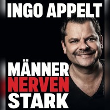 Ingo Appelt - MÄNNER NERVEN STARK 23.04.2026 Bürgerhaus Neuer Markt