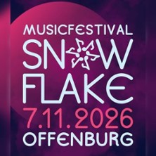 Snowflake Festival 07.11.2026 Abtsberghalle Zell-Weierbach