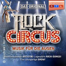 Rock The Circus - Musik für die Augen 15.04.2027 Oberrheinhalle Offenburg